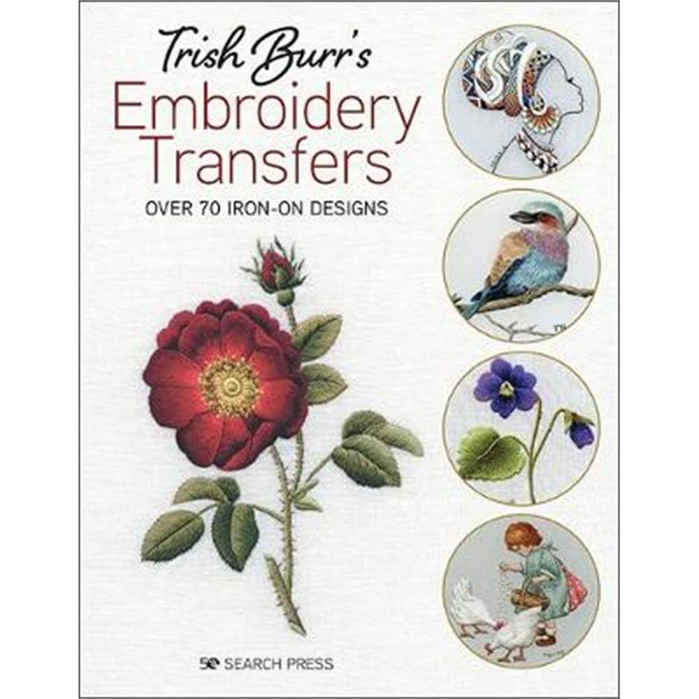 Trish Burr's Embroidery Transfers (Paperback)